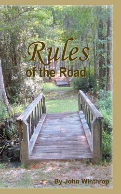 Rules of the Road by John Winthrop