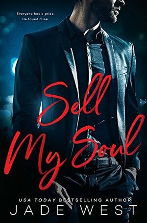Sell My Soul by Jade West
