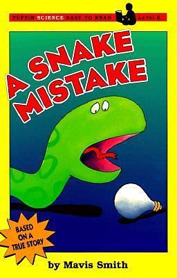 A Snake Mistake by Mavis Smith