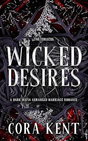 Wicked Desires by Cora Kent