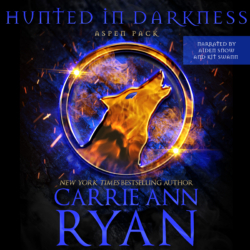 Hunted in Darkness by Carrie Ann Ryan