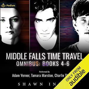 Middle Falls Time Travel Series: Books 4-6 by Shawn Inmon