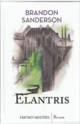 Elantris by Brandon Sanderson