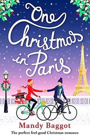 One Christmas in Paris by Mandy Baggot