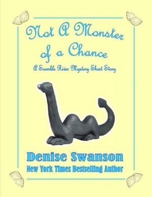 Not a Monster of a Chance by Denise Swanson