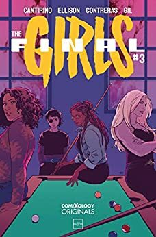 The Final Girls #3 by Cara Ellison, Katie West