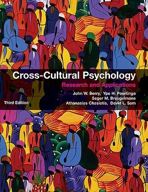Cross-Cultural Psychology: Research and Applications by Ype H. Poortinga, Seger M. Breugelmans, John W. Berry
