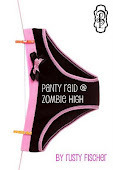 Panty Raid @ Zombie High by Rusty Fischer