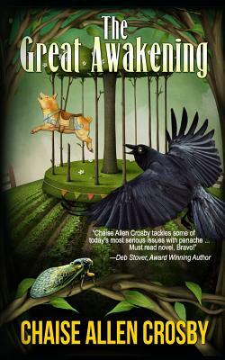 The Great Awakening by Chaise Allen Crosby