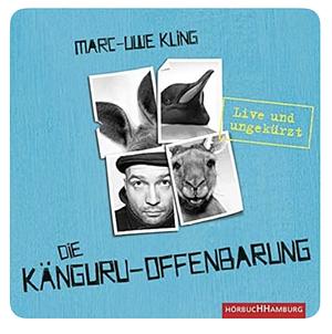 Die Känguru-Offenbarung by Marc-Uwe Kling