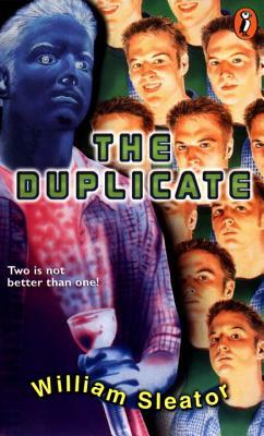 The Duplicate by William Sleator