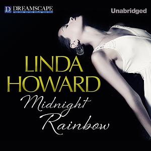 Midnight Rainbow by Linda Howard