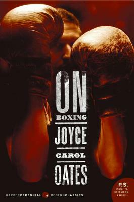 On Boxing PB by Joyce Carol Oates