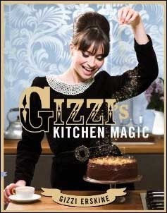 Gizzi's Kitchen Magic by Gizzi Erskine