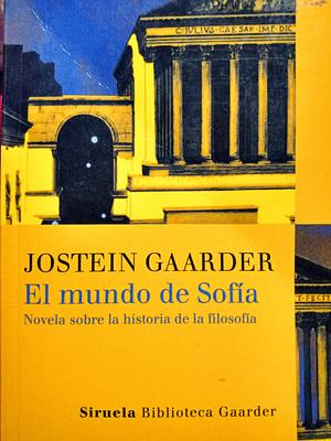 El mundo de Sofía by Jostein Gaarder