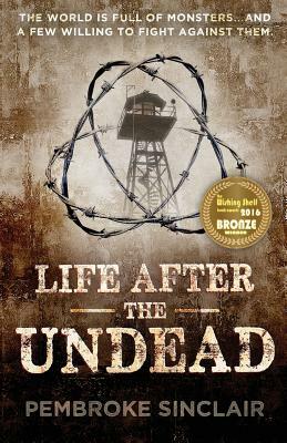 Life After the Undead by Pembroke Sinclair