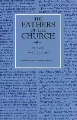 Ascetical Works by Saint Basil of Caesarea