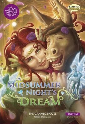 A Midsummer Night's Dream: The Graphic Novel. Based on the Play by William Shakespeare by Kat Nicholson, John F. McDonald, Jason Cardy, William Shakespeare