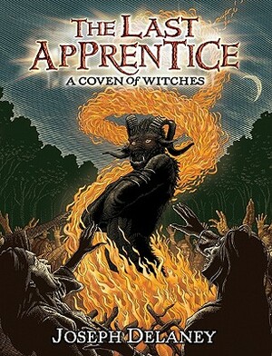 The Last Apprentice: A Coven of Witches by Joseph Delaney