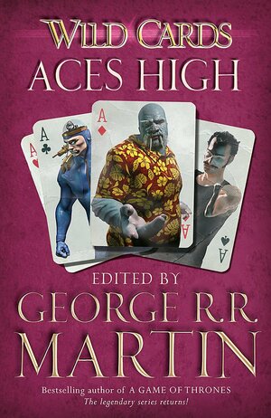 Aces High by George R.R. Martin