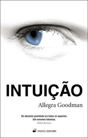 Intuição by Allegra Goodman