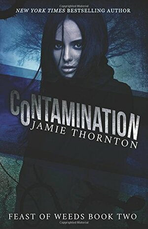 Contamination by Jamie Thornton