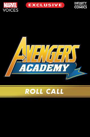 AVENGERS ACADEMY: MARVEL'S VOICES INFINITY COMIC (2024) #0 Roll Call by Anthony Oliveira