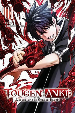 Tougen Anki: Legend of the Cursed Blood, Vol. 1 by Yura Urushibara