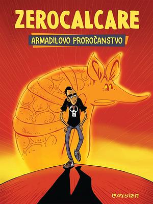 Armadilovo proročanstvo by Zerocalcare