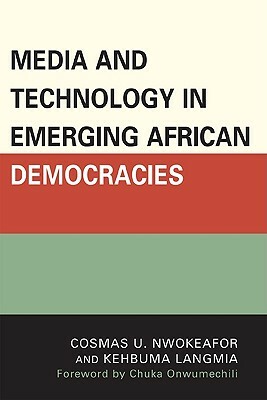 Media and Technology in Emerging African Democracies by 