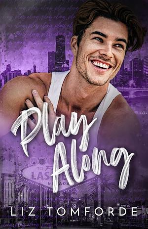 Play Along by Liz Tomforde