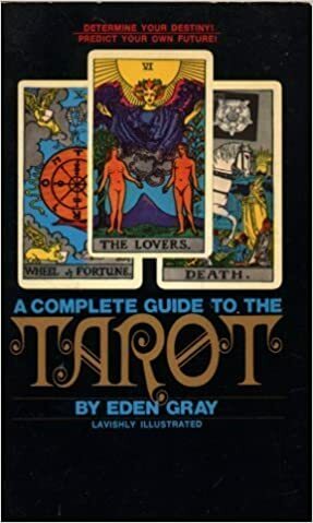 Comp. Guide To/tarot by Eden Gray