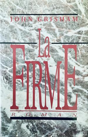 La firme by John Grisham