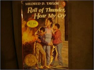 Roll Of Thunder Hear My Cry by Mildred D. Taylor