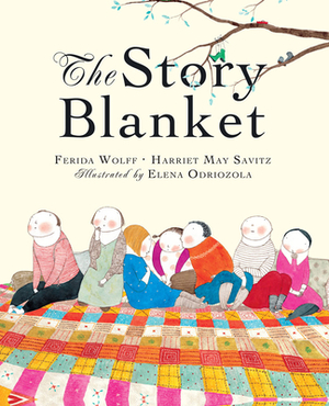 The Story Blanket by Ferida Wolff, Harriet May Savitz