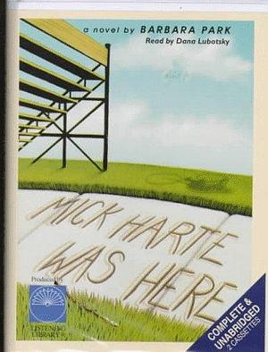 Mick Harte Was Here: With Book by Barbara Park, Barbara Park, Dana Lubotsky