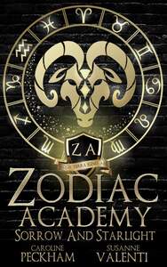 Zodiac Academy 8: Sorrow and Starlight by Susanne Valenti, Caroline Peckham