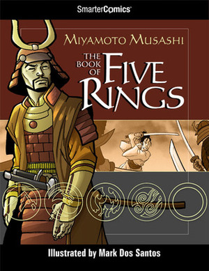 The Book of Five Rings from SmarterComics by Cullen Bunn, D.J. Kirkbride, Mark Dos Santos, Miyamoto Musashi