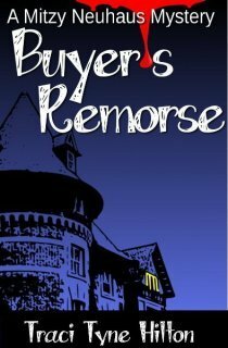 Buyer's Remorse by Traci Tyne Hilton
