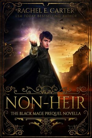 Non-Heir by Rachel E. Carter