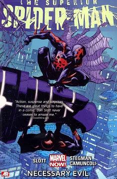 The Superior Spider-Man Vol. 4: Necessary Evil by Dan Slott