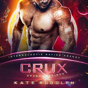 Crux by Kate Rudolph