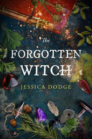 The Forgotten Witch by Jessica Dodge