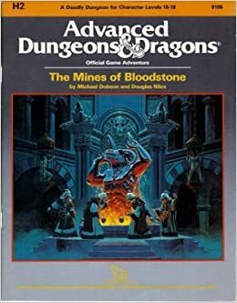 The Mines of Bloodstone by Michael S. Dobson, Douglas Niles