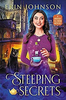 Steeping Secrets   by Erin Johnson