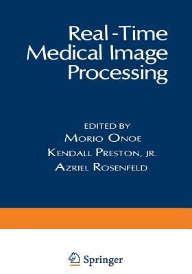 Real-Time Medical Image Processing by 