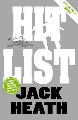 Hit List by Jack Heath