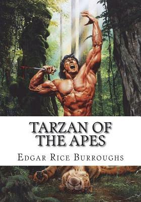 Tarzan of the Apes by Edgar Rice Burroughs