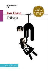 Trilogía  by Jon Fosse