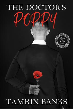 The Doctor's Poppy by Tamrin Banks